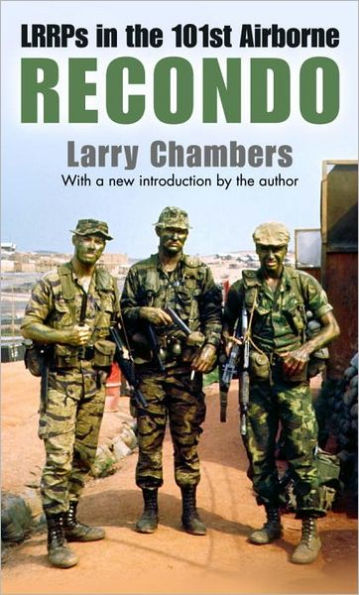 Recondo: LRRPs in the 101st Airborne