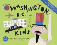 Fodor's Around Washington, D.C. with Kids