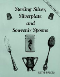 Sterling Silver, Silverplate, and Souvenir Spoons