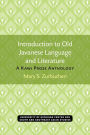 Introduction to Old Javanese Language and Literature: A Kawi Prose Anthology