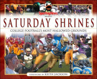 Sporting News Presents Saturday Shrines: College Football's Most Hallowed Ground