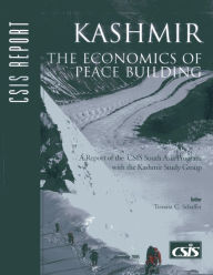 Title: Kashmir: The Economics of Peace Building, Author: Teresita C. Schaffer