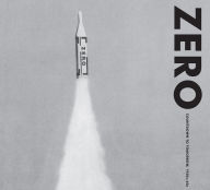 Title: ZERO: Countdown to Tomorrow, 1950s-60s, Author: Valerie Hillings