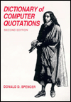 Dictionary of Computer Quotations / Edition 2