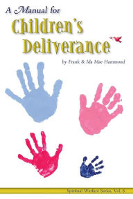 Manual for Children's Deliverance