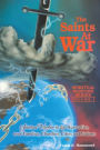 Saints at War: Spiritual Warfare for Families, Churches, Cities and Nations