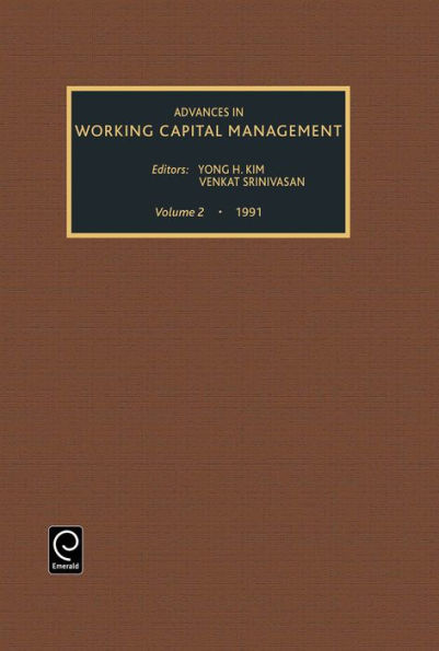 Advances in Working Capital Management / Edition 1