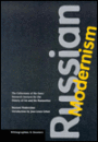 Russian Modernism / Edition 1