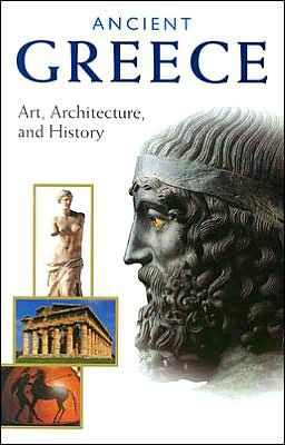 Ancient Greece: Art, Architecture, and History