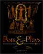 Pots & Plays: Interactions between Tragedy and Greek Vase-painting of the Fourth Century B.C.