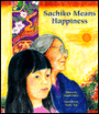 Sachiko Means Happiness