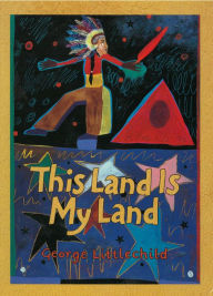 Title: This Land Is My Land, Author: George Littlechild