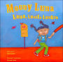 Moony Luna: Luna, Lunita Lunera