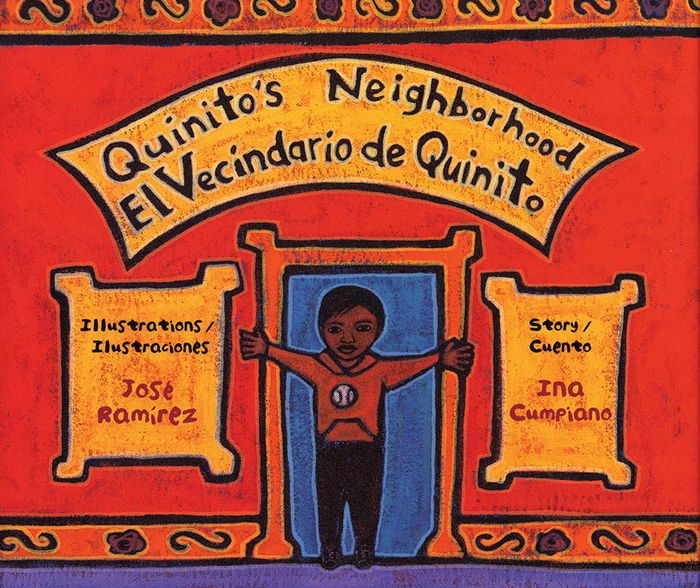 Quinito's Neighborhood / El Vecindario de Quinito by Ina Cumpiano, José