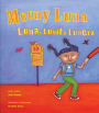 Moony Luna: Luna, Lunita Lunera
