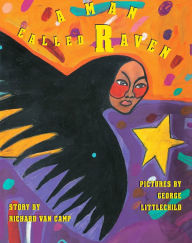 Title: A Man Called Raven, Author: Richard Van Camp