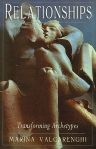 Relationships: Transforming Archetypes