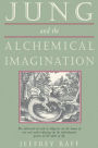 Jung and the Alchemical Imagination