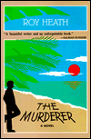 Title: The Murderer, Author: Roy Heath