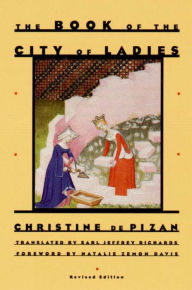 Title: The Book of the City of Ladies / Edition 1, Author: Christine de Pizan