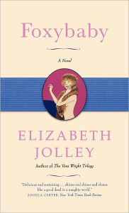 Title: Foxybaby, Author: Elizabeth Jolley