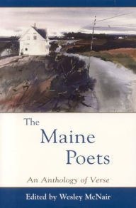 Title: The Maine Poets, Author: Wesley McNair