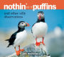 Nothin' but Puffins: And Other Silly Observations