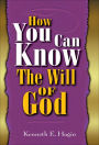 How You Can Know Will of God