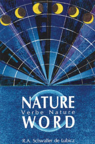 Title: Nature Word, Author: R. A. Schwaller de Lubicz
