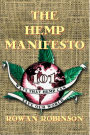 The Hemp Manifesto: 101 Ways That Hemp Can Save Our World