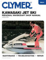 Clymer Kawasaki Jet Ski Personal Watercraft Shop Manual, 1976-1991: Maintenance, Troubleshooting, Repair
