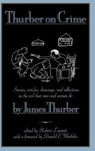 Title: Thurber on Crime, Author: James Thurber