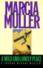 A Wild and Lonely Place (Sharon McCone Series #15)