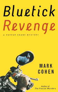 Title: Bluetick Revenge, Author: Mark Cohen