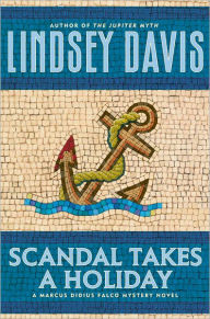 Scandal Takes a Holiday (Marcus Didius Falco Series #16)