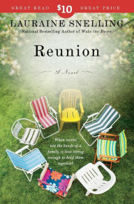 Title: Reunion: A Novel, Author: Lauraine Snelling