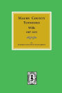 Maury County, Tennessee, Will, 1807-1832