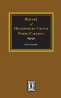 History of Mecklenburg, County, N.C