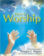 Here to Worship: Praise Songs for Handbells or Handchimes