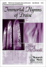 Immortal Hymns of Praise