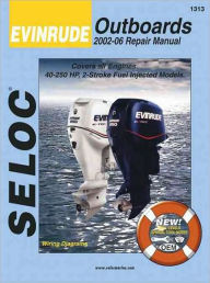 Title: Evinrude Outboards 2002-2006 Repair Manual, Author: Seloc