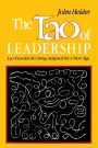 The Tao of Leadership: Lao Tzu's Tao Te Ching Adapted for a New Age / Edition 1