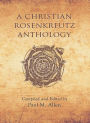 Christian Rosenkreutz Anthology