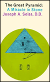 Great Pyramid: A Miracle in Stone