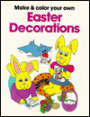 Easter Decorations: Make and Color Your Own