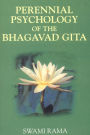 Perennial Psychology of the Bhagavad Gita