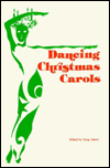 Dancing Christmas Carols; A SourceBook for Adding Movement and Gesture to Christmas Carols