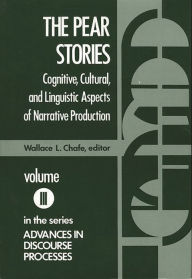 Title: The Pear Stories: Cognitive, Cultural and Linguistic Aspects of Narrative Production, Author: Bloomsbury Academic