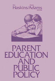 Title: Parent Education and Public Policy, Author: Bloomsbury Academic