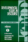 Developmental Issues in Discourse